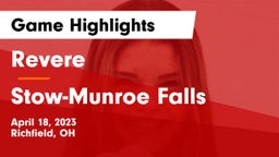 Revere  vs Stow-Munroe Falls  Game Highlights - April 18, 2023