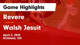 Revere  vs Walsh Jesuit  Game Highlights - April 4, 2024