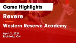 Revere  vs Western Reserve Academy Game Highlights - April 2, 2024