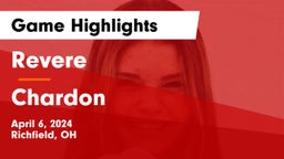 Revere  vs Chardon  Game Highlights - April 6, 2024