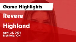 Revere  vs Highland Game Highlights - April 25, 2024