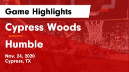 Cypress Woods  vs Humble  Game Highlights - Nov. 24, 2020