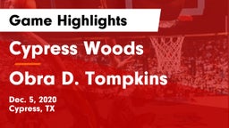 Cypress Woods  vs Obra D. Tompkins  Game Highlights - Dec. 5, 2020