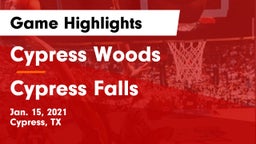 Cypress Woods  vs Cypress Falls  Game Highlights - Jan. 15, 2021