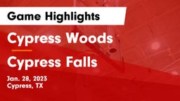 Cypress Woods  vs Cypress Falls  Game Highlights - Jan. 28, 2023
