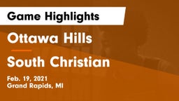 Ottawa Hills  vs South Christian  Game Highlights - Feb. 19, 2021