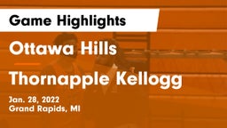 Ottawa Hills  vs Thornapple Kellogg  Game Highlights - Jan. 28, 2022
