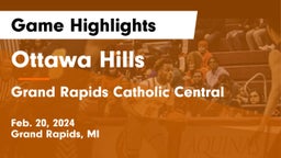 Ottawa Hills  vs Grand Rapids Catholic Central  Game Highlights - Feb. 20, 2024