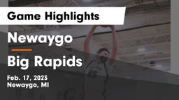 Newaygo  vs Big Rapids  Game Highlights - Feb. 17, 2023