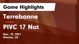 Terrebonne  vs PIVC 17 Nat Game Highlights - Dec. 19, 2021