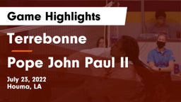 Terrebonne  vs Pope John Paul II Game Highlights - July 23, 2022