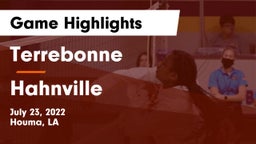 Terrebonne  vs Hahnville  Game Highlights - July 23, 2022