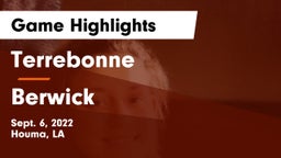 Terrebonne  vs Berwick  Game Highlights - Sept. 6, 2022