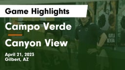 Campo Verde  vs Canyon View  Game Highlights - April 21, 2023