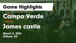 Campo Verde  vs James castle Game Highlights - March 2, 2024