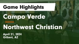 Campo Verde  vs Northwest Christian  Game Highlights - April 21, 2024