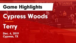 Cypress Woods  vs Terry  Game Highlights - Dec. 6, 2019
