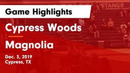 Cypress Woods  vs Magnolia  Game Highlights - Dec. 3, 2019