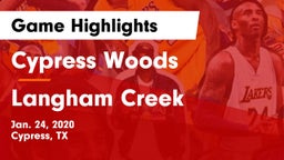 Cypress Woods  vs Langham Creek  Game Highlights - Jan. 24, 2020