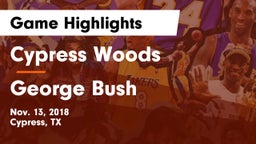 Cypress Woods  vs George Bush  Game Highlights - Nov. 13, 2018