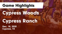 Cypress Woods  vs Cypress Ranch  Game Highlights - Dec. 18, 2020
