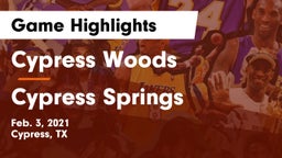 Cypress Woods  vs Cypress Springs  Game Highlights - Feb. 3, 2021