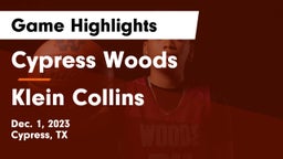 Cypress Woods  vs Klein Collins  Game Highlights - Dec. 1, 2023