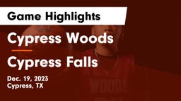 Cypress Woods  vs Cypress Falls  Game Highlights - Dec. 19, 2023