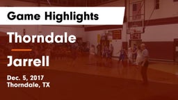 Thorndale  vs Jarrell  Game Highlights - Dec. 5, 2017