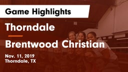 Thorndale  vs Brentwood Christian  Game Highlights - Nov. 11, 2019
