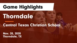 Thorndale  vs Central Texas Christian School Game Highlights - Nov. 20, 2020