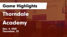 Thorndale  vs Academy  Game Highlights - Dec. 4, 2020