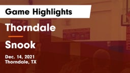 Thorndale  vs Snook  Game Highlights - Dec. 14, 2021