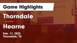 Thorndale  vs Hearne  Game Highlights - Feb. 11, 2022