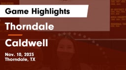 Thorndale  vs Caldwell  Game Highlights - Nov. 10, 2023