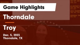 Thorndale  vs Troy  Game Highlights - Dec. 5, 2023