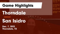 Thorndale  vs San Isidro  Game Highlights - Dec. 7, 2023