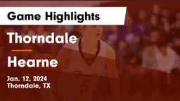 Thorndale  vs Hearne  Game Highlights - Jan. 12, 2024