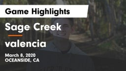 Sage Creek  vs valencia Game Highlights - March 8, 2020