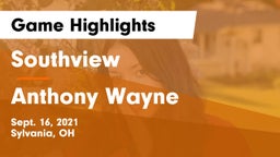 Southview  vs Anthony Wayne Game Highlights - Sept. 16, 2021