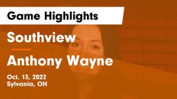 Southview  vs Anthony Wayne  Game Highlights - Oct. 13, 2022