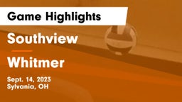 Southview  vs Whitmer  Game Highlights - Sept. 14, 2023