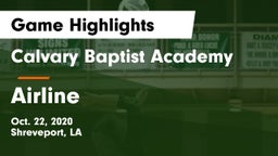 Calvary Baptist Academy  vs Airline  Game Highlights - Oct. 22, 2020