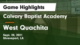 Calvary Baptist Academy  vs West Quachita Game Highlights - Sept. 20, 2021