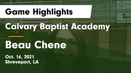 Calvary Baptist Academy  vs Beau Chene  Game Highlights - Oct. 16, 2021