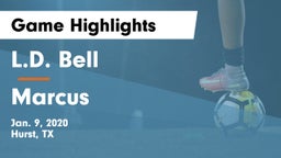 L.D. Bell vs Marcus  Game Highlights - Jan. 9, 2020
