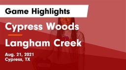Cypress Woods  vs Langham Creek  Game Highlights - Aug. 21, 2021
