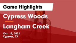 Cypress Woods  vs Langham Creek  Game Highlights - Oct. 12, 2021