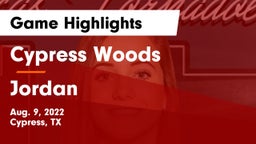 Cypress Woods  vs Jordan  Game Highlights - Aug. 9, 2022