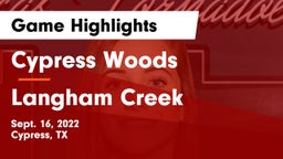 Cypress Woods  vs Langham Creek  Game Highlights - Sept. 16, 2022